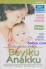 Bayiku Anakku: Panduan praktis kesehatan anak